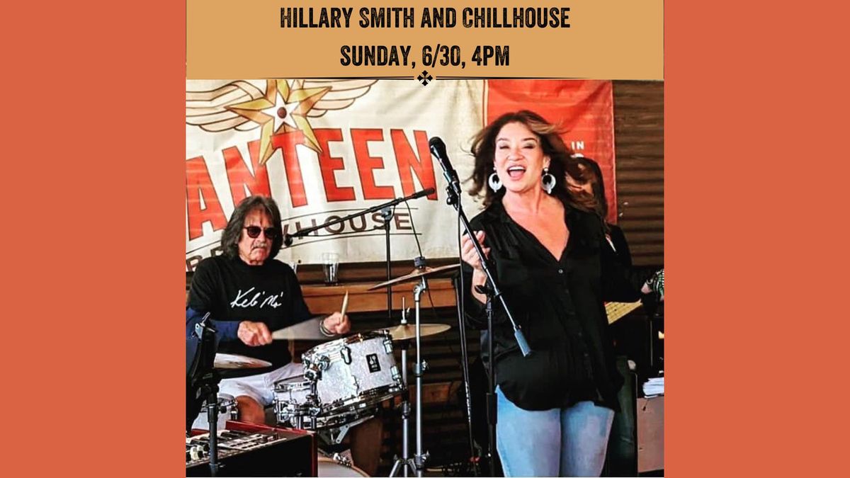 Hillary Smith and ChillHouse at Canteen Brewhouse