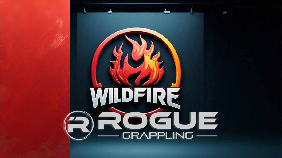 ROGUE Grappling 19 - WILDFIRE