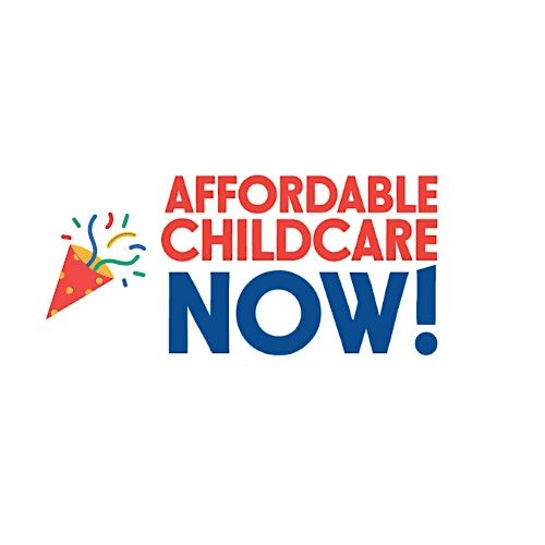 Affordable Childcare Now Coalition Gathering