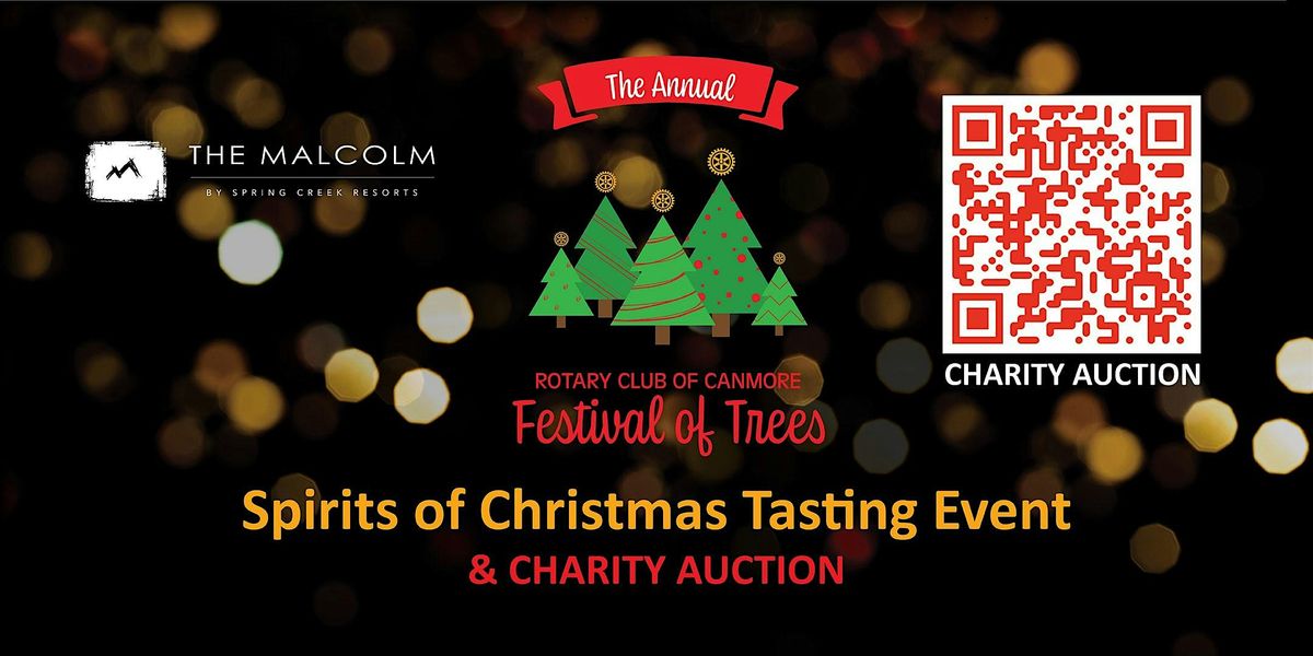 The Rotary Festival of Trees - The Spirits of Christmas Tasting Experience