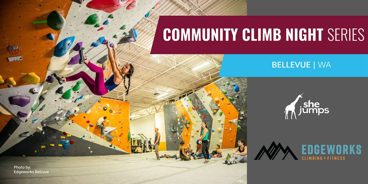 SheJumps x Edgeworks Bellevue | Community Climb Night Series | WA