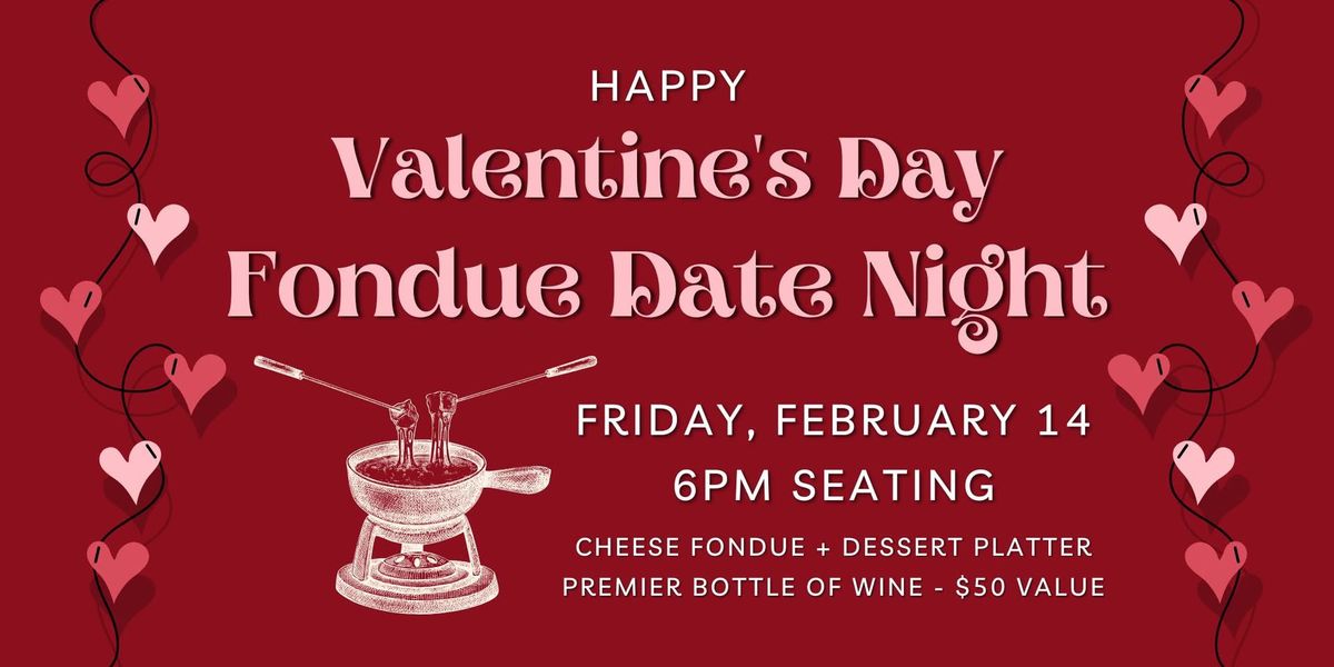 Valentine's Day Fondue Date Night