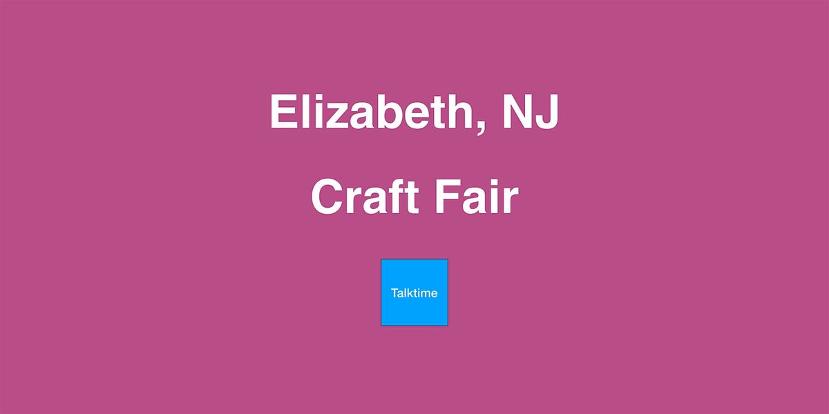 Craft Fair - Elizabeth