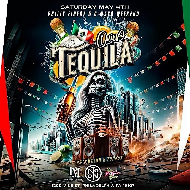 Quiero Tequila: Cinco De Mayo Weekend @ Noto Philly May 4