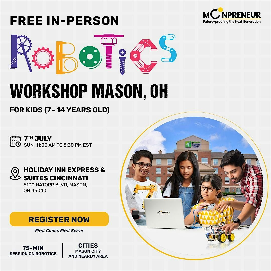 In-Person Free Robotics Workshop For Kids At Mason, OH (7-14 Yrs)