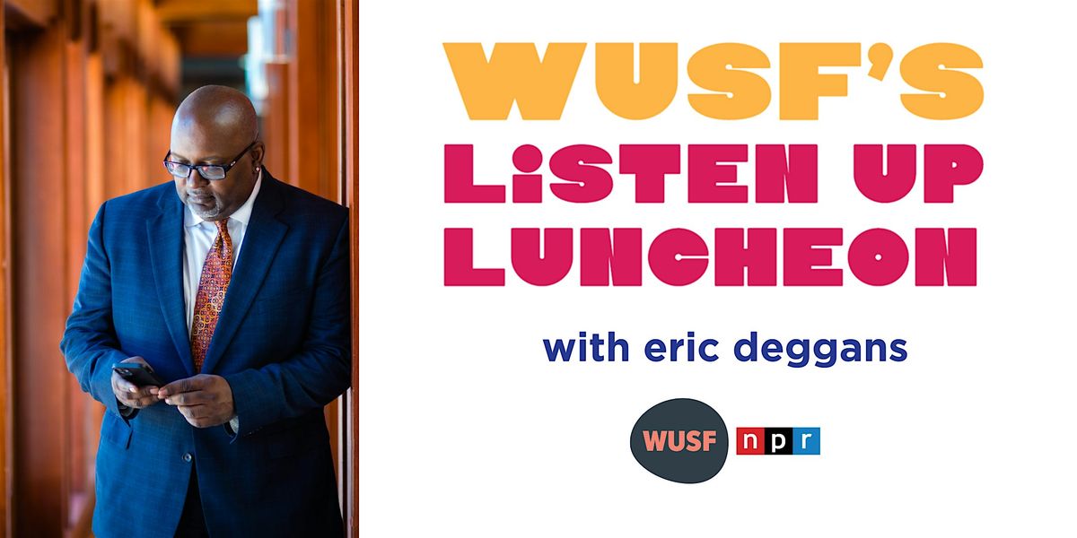 WUSF's Listen Up Luncheon 2024