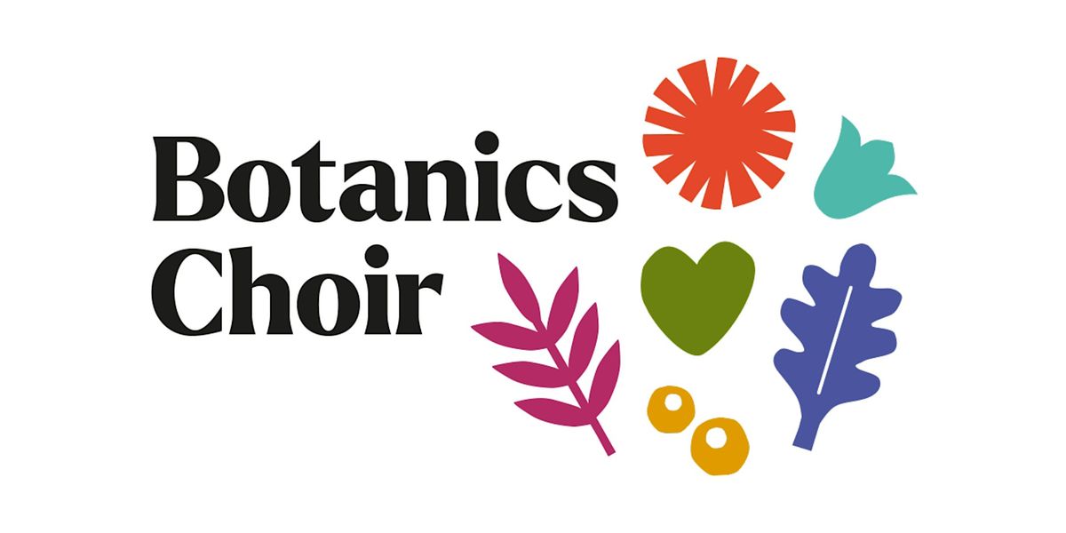 Botanics Choir: Autumn 2024