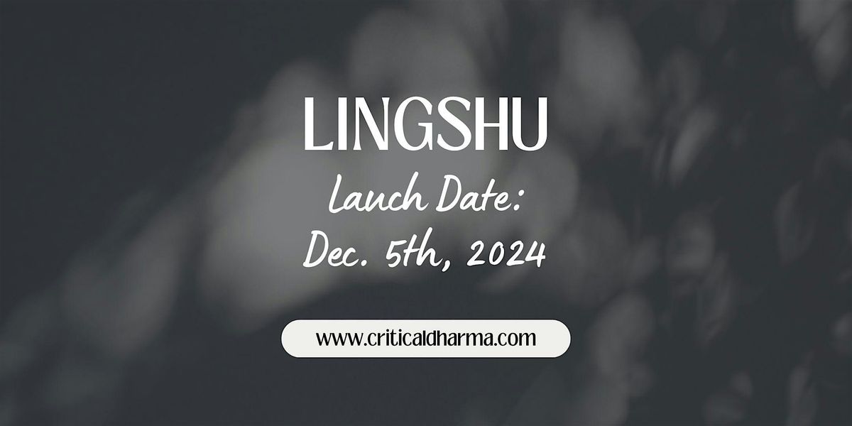 LINGSHU + Commentaries (Early-Bird Special)