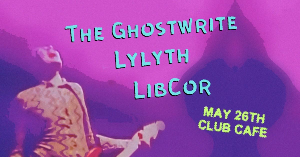 The Ghostwrite \/ Lylyth \/ LibCor