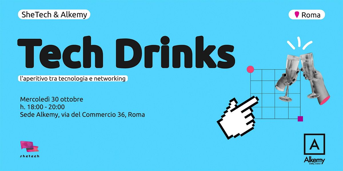 Tech Drinks @Alkemy | Roma