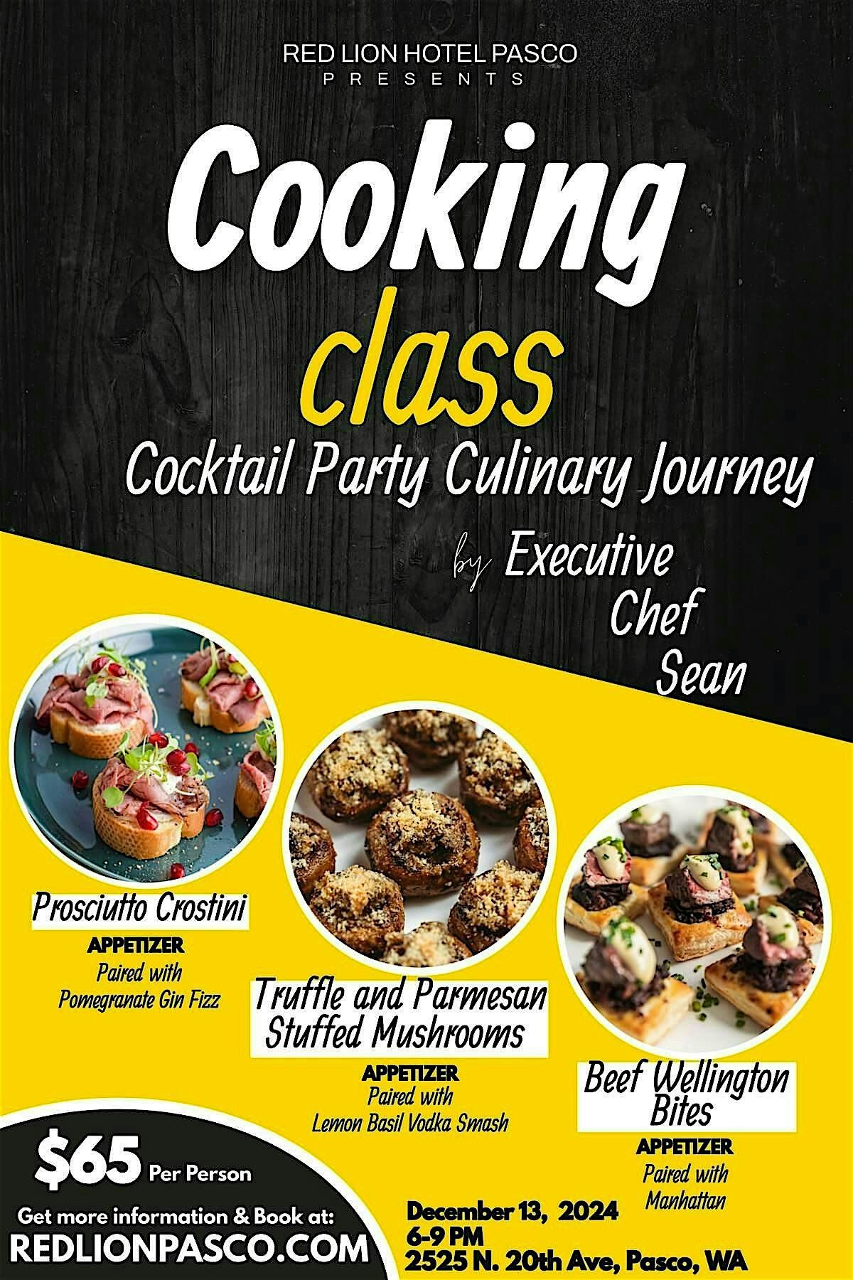 Cocktail Party Culinary Journey Cooking Class