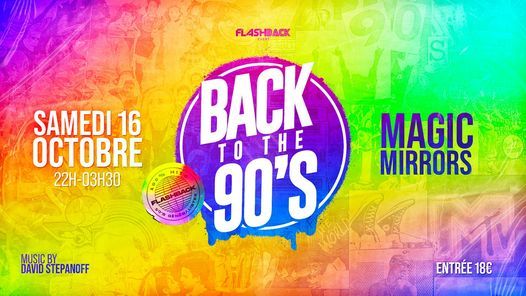 Back to the 90s Magic Mirrors