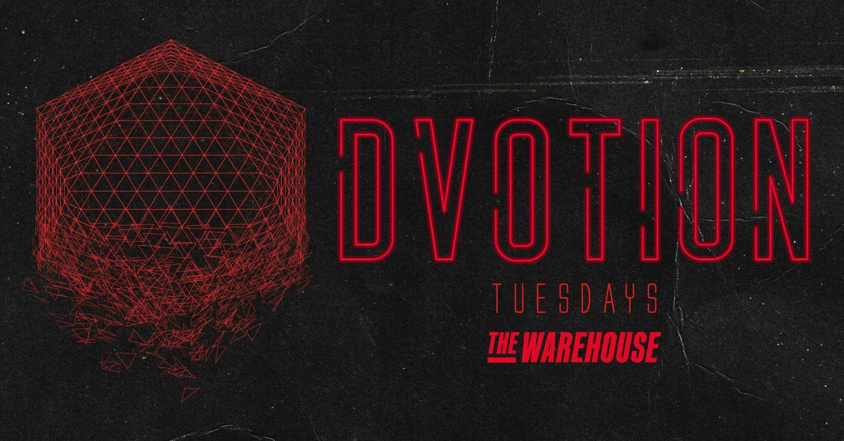 \u2666\ufe0f  DVOTION TUESDAYS \/\/ \u00a31 TICKETS ON SALE NOW! \/\/ UNITED IN MUSIC - THE WAREHOUSE \u2666\ufe0f