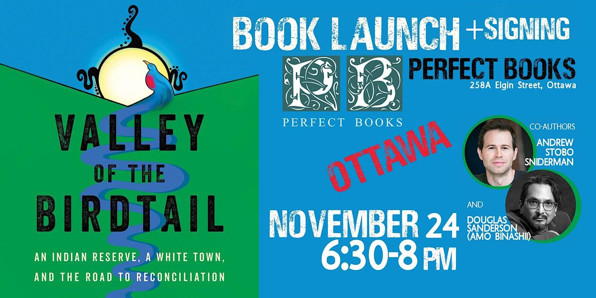 Book Launch for Valley of the Birdtail, Ottawa November 24, 2022 6:30-8pm