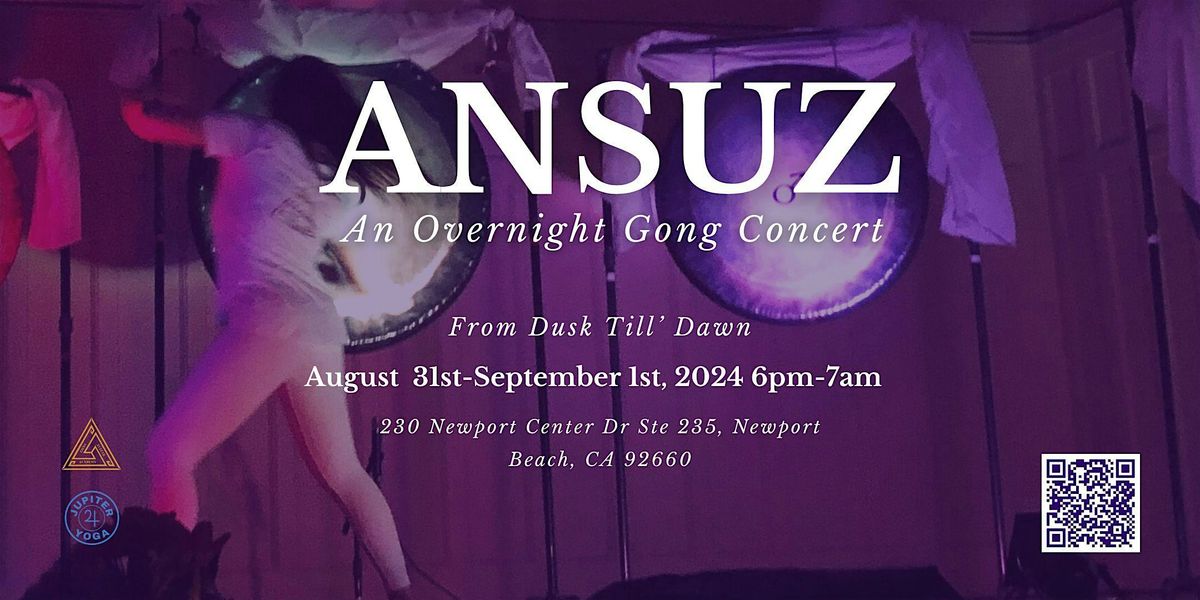 Ansuz Overnight Gong Concert