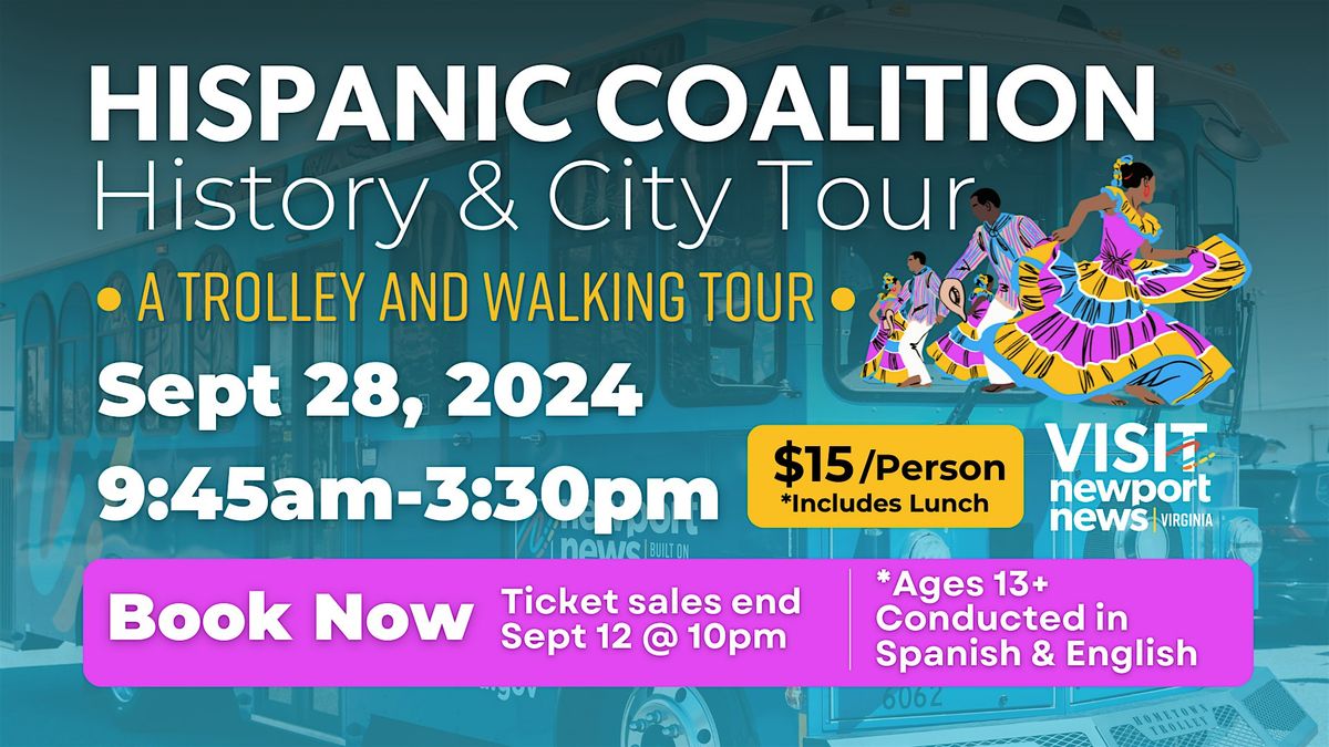 Hispanic Coalition History & City Tour