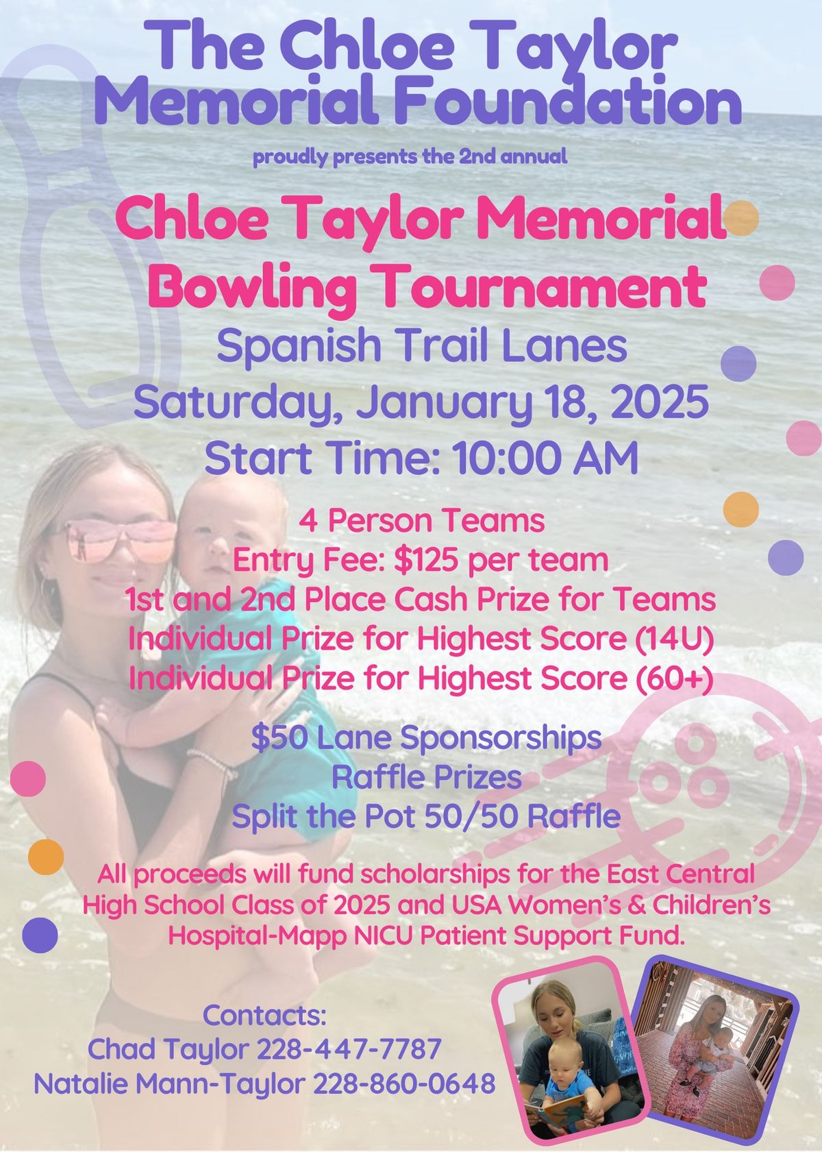 The 2nd Annual Chloe Taylor Memorial Bowling Tournament 