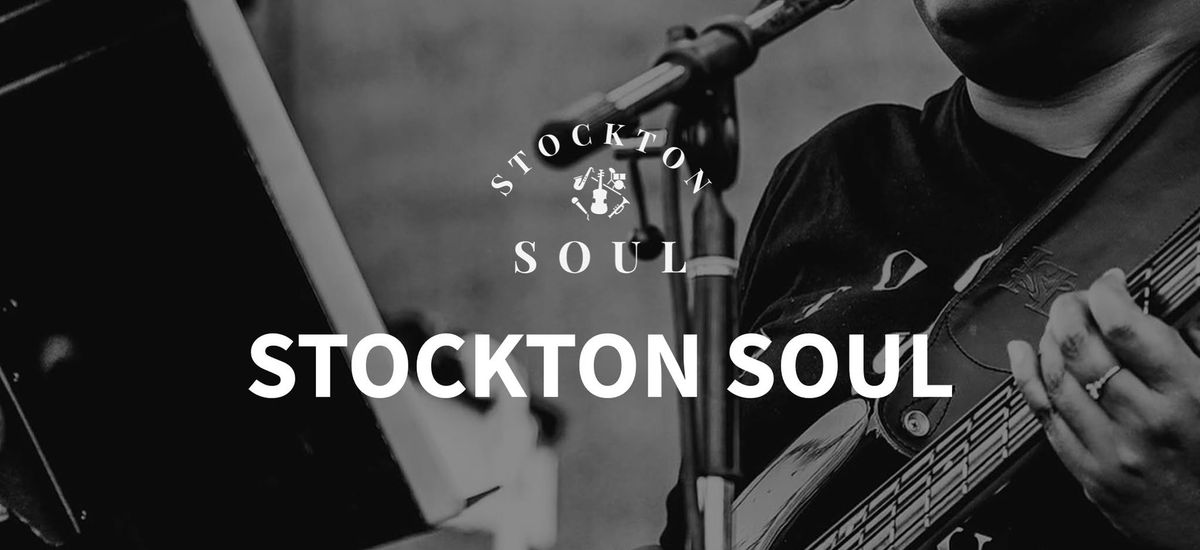 Honoring Black History Month with Stockton Soul