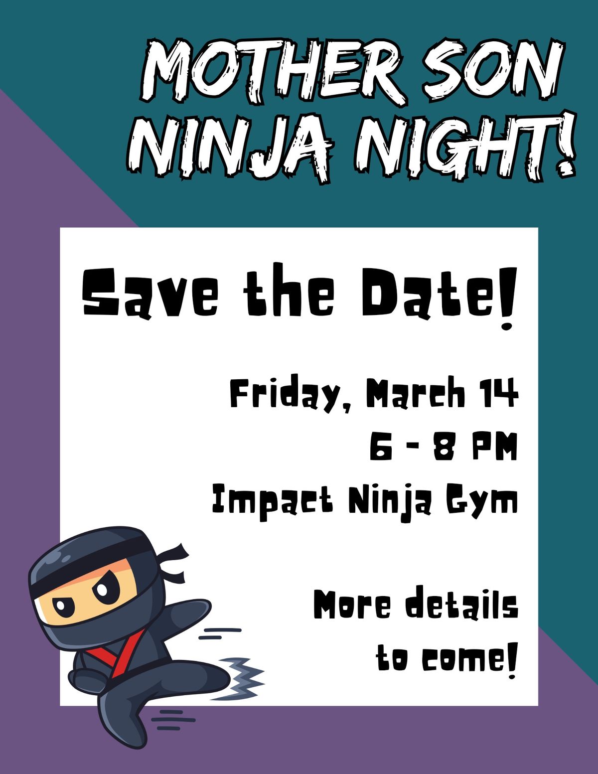 Mother\/Son Ninja Night! 