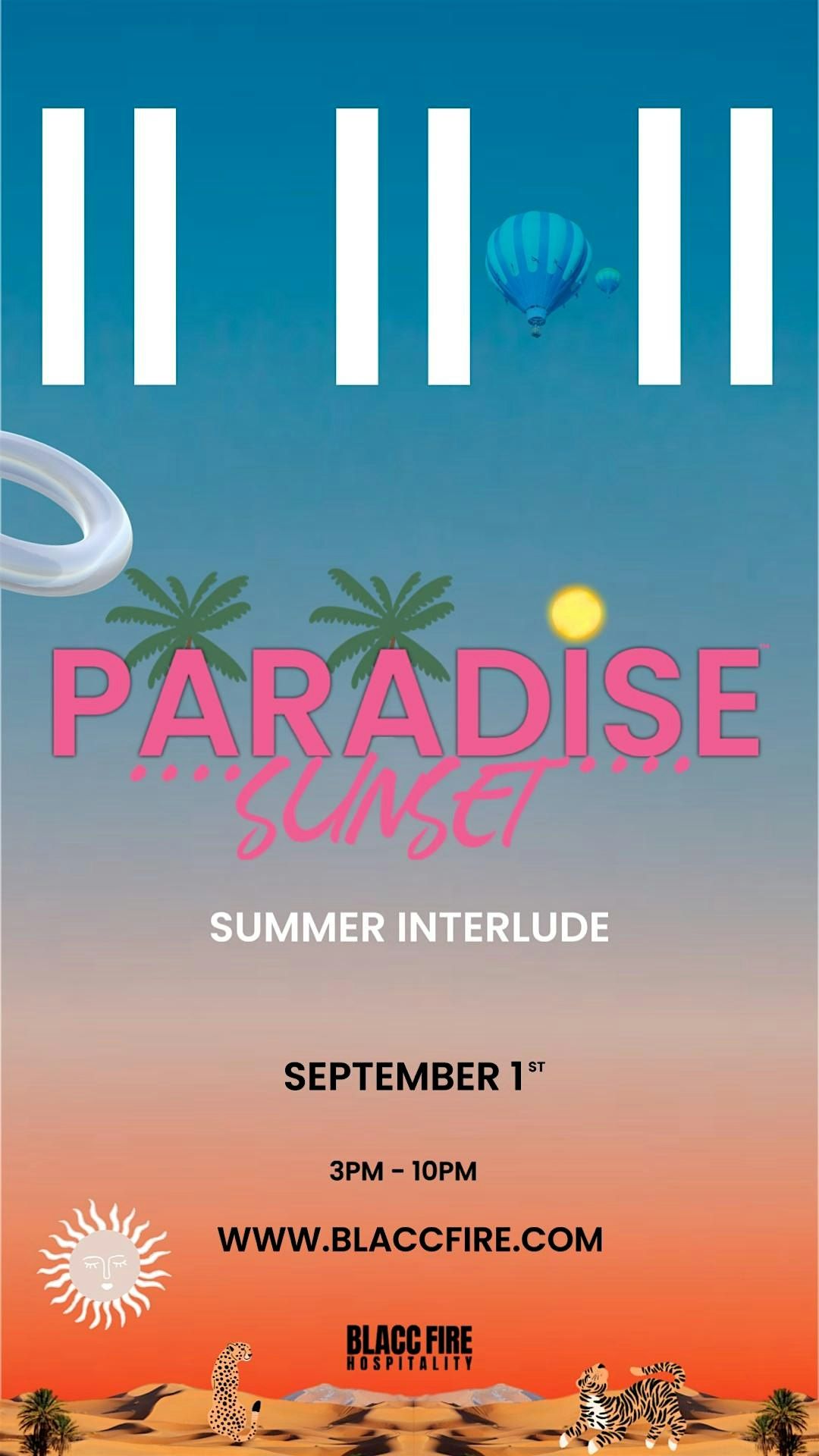 Paradise Sunset : Summer Interlude ( Labor Day Weekend Day Party )