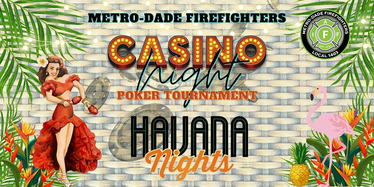 8th Annual Casino Night & Poker Tournament - Havana Nights