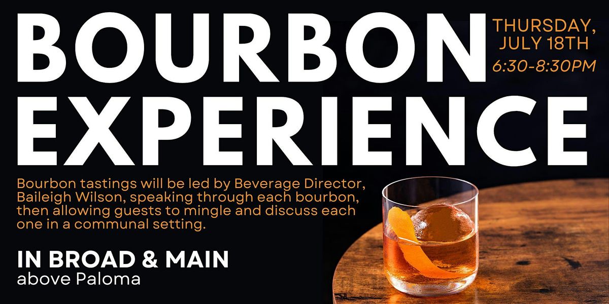 Bourbon Experience