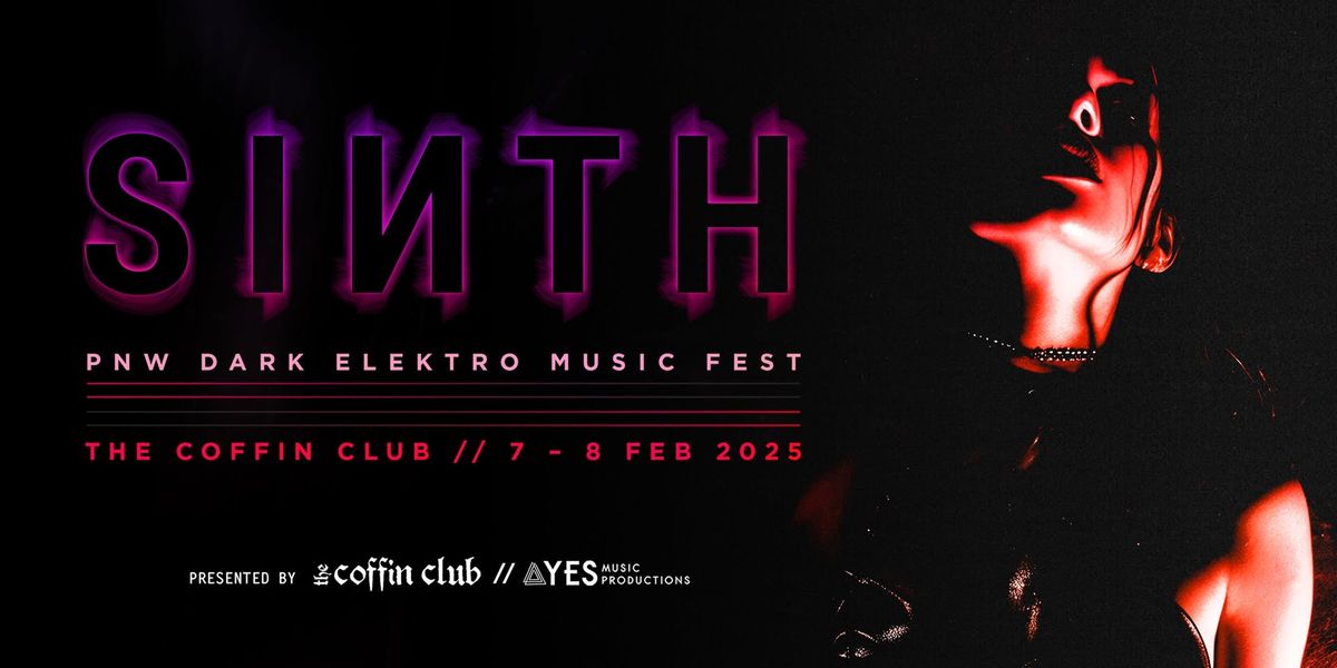 SINTH PNW Dark Elektro Music Fest