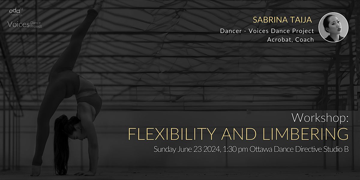 Workshop - Flexibility and Limbering