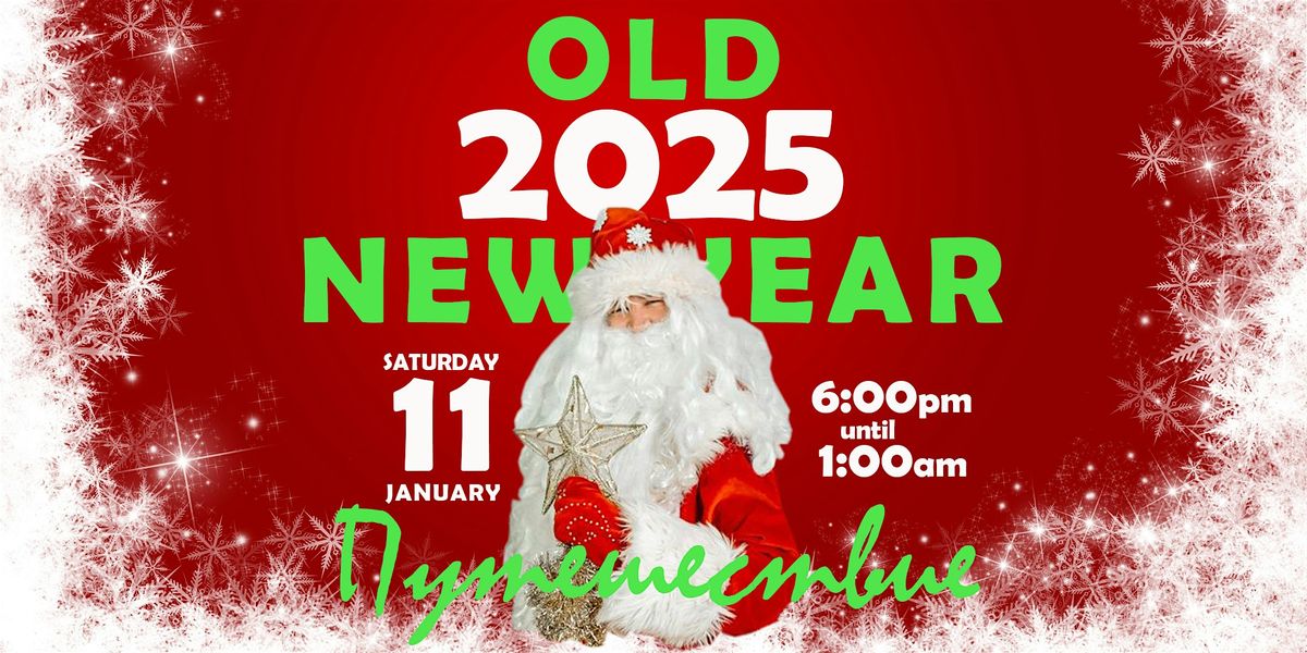 Old New Year Disco Party Edinburgh 2025 (RU-ENG)