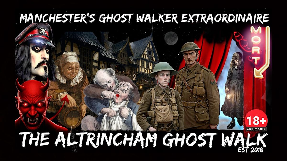 FLECKY BENNETT\u2019S THE ALTRINCHAM GHOST WALK