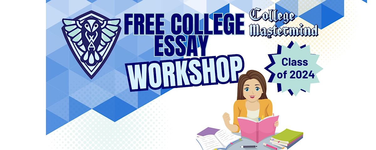 Free College Essay Workshop