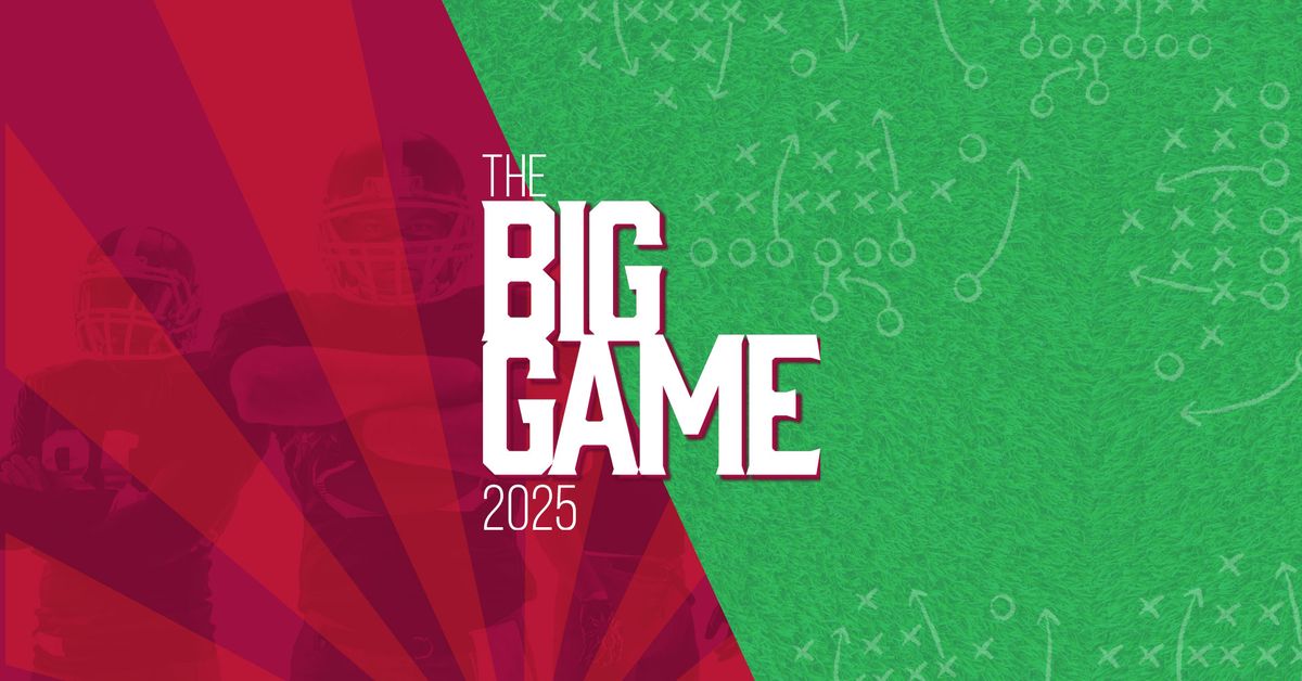 THE BIG GAME 2025