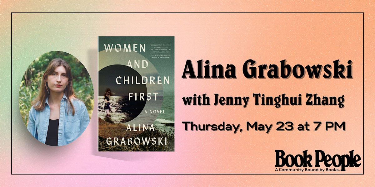 BookPeople Presents: Alina Grabowski - Women and Children First