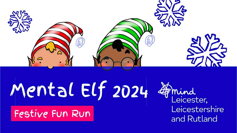 Mental Elf Fun Run 2024 Leicester