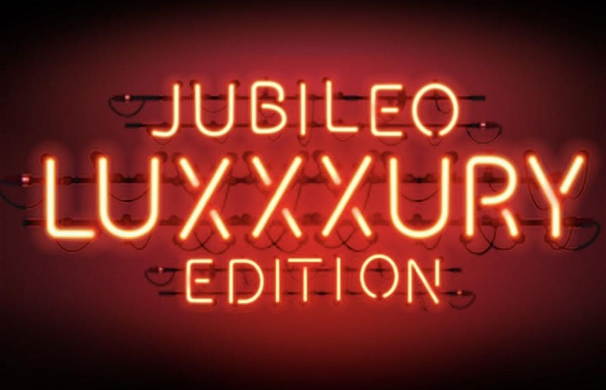 Jubileo LuXXXury Edition