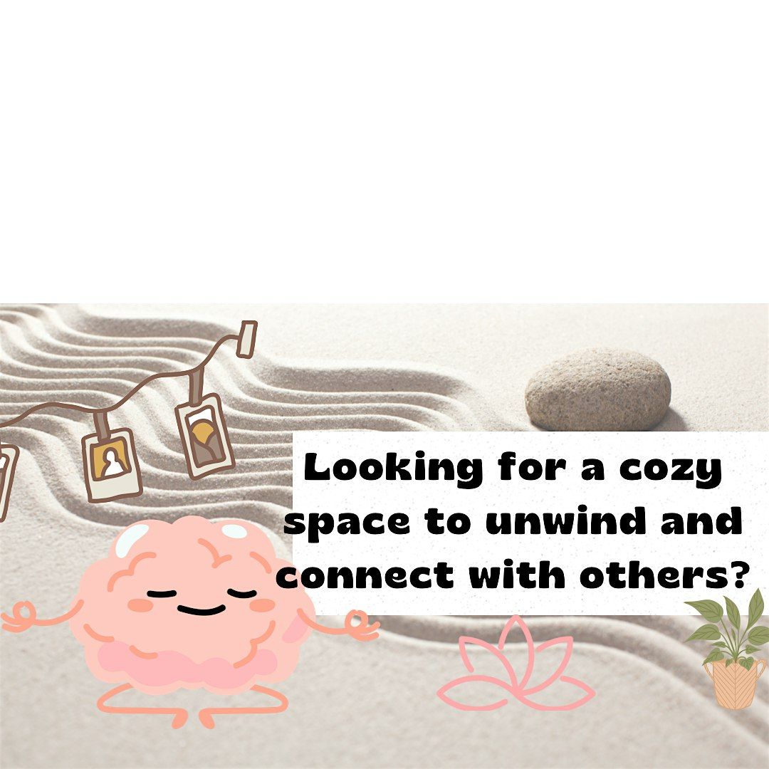 Looking for a cozy space to unwind and connect with others? | Meditation