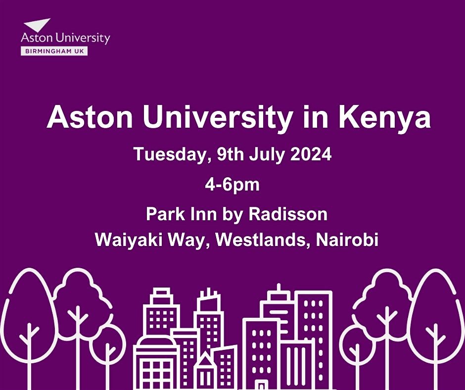 Aston University in Kenya (Tuesday, 9th July 2024)