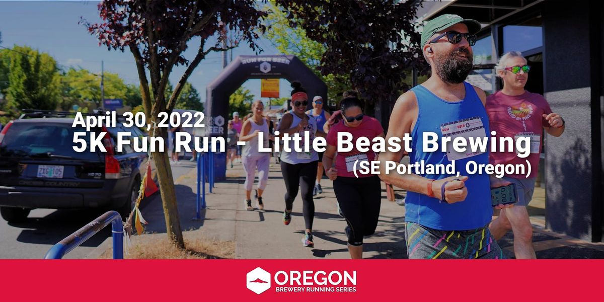 5k Beer Run Little Beast Brewing 2022 OR Brewery Running Series