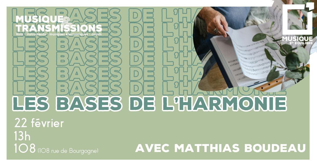 LES BASES DE L'HARMONIE - Musique et Transmissions