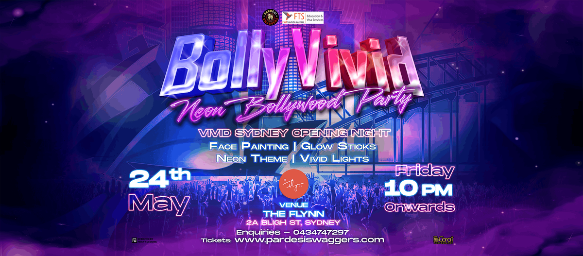 BollyVivid - Neon Bollywood Party(Vivid Sydney Opening Night)