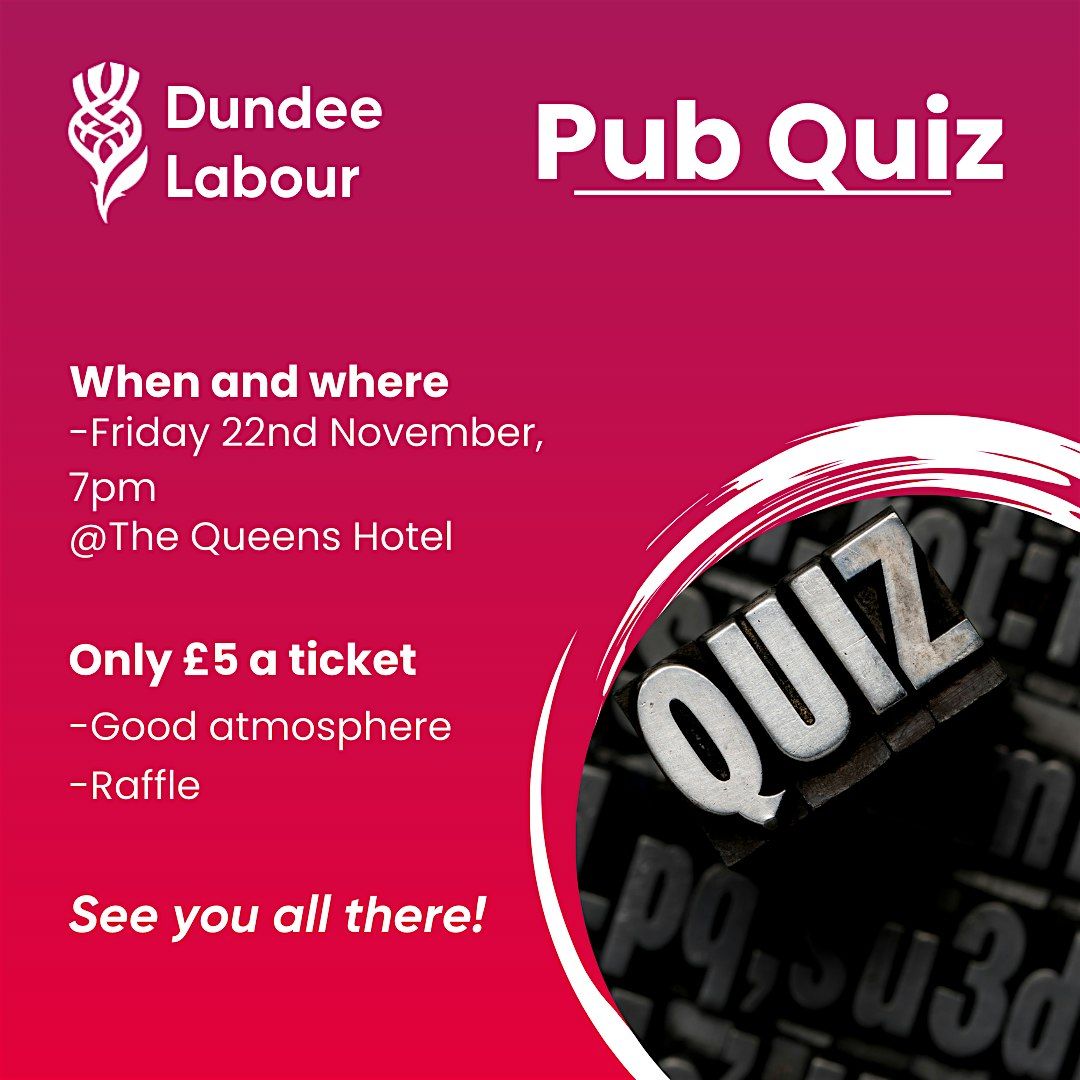 Dundee Labour Pub Quiz