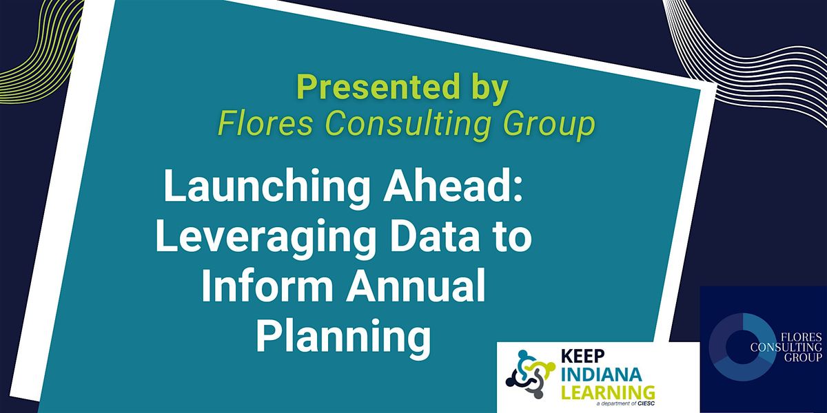 Launching Ahead: Leveraging Data to Inform Annual Planning