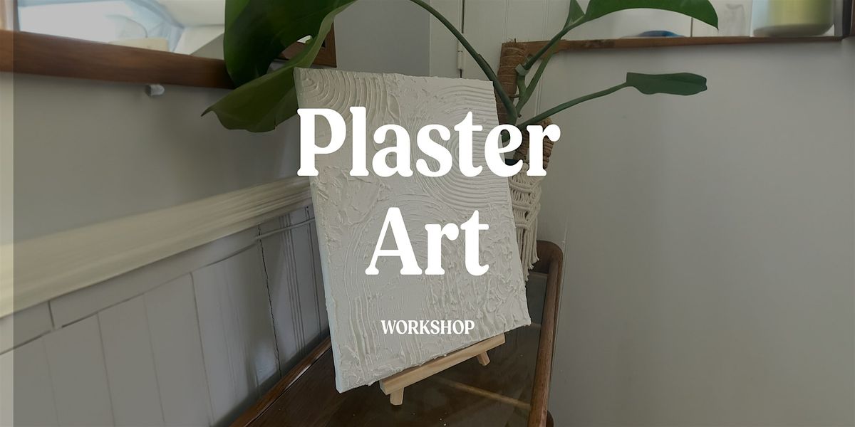 Plaster Art Workshop