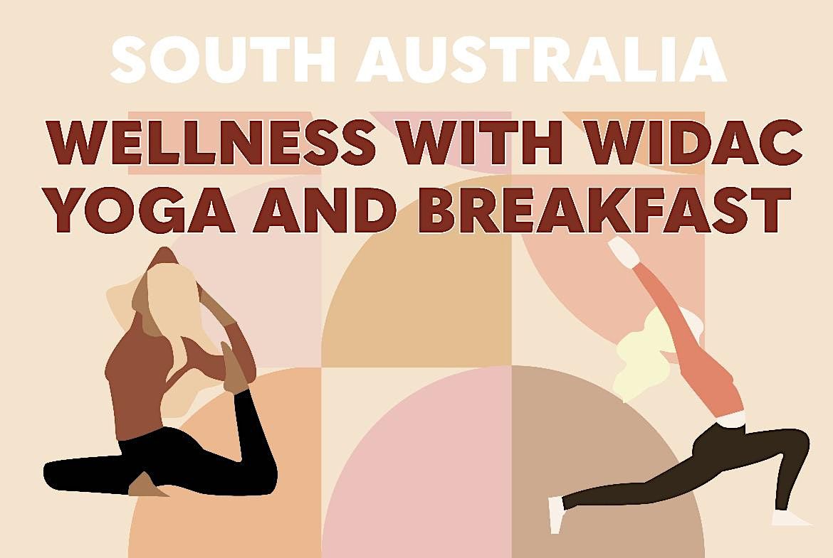 Wellness with WIDAC Yoga + Breakfast (Social) Networking Event
