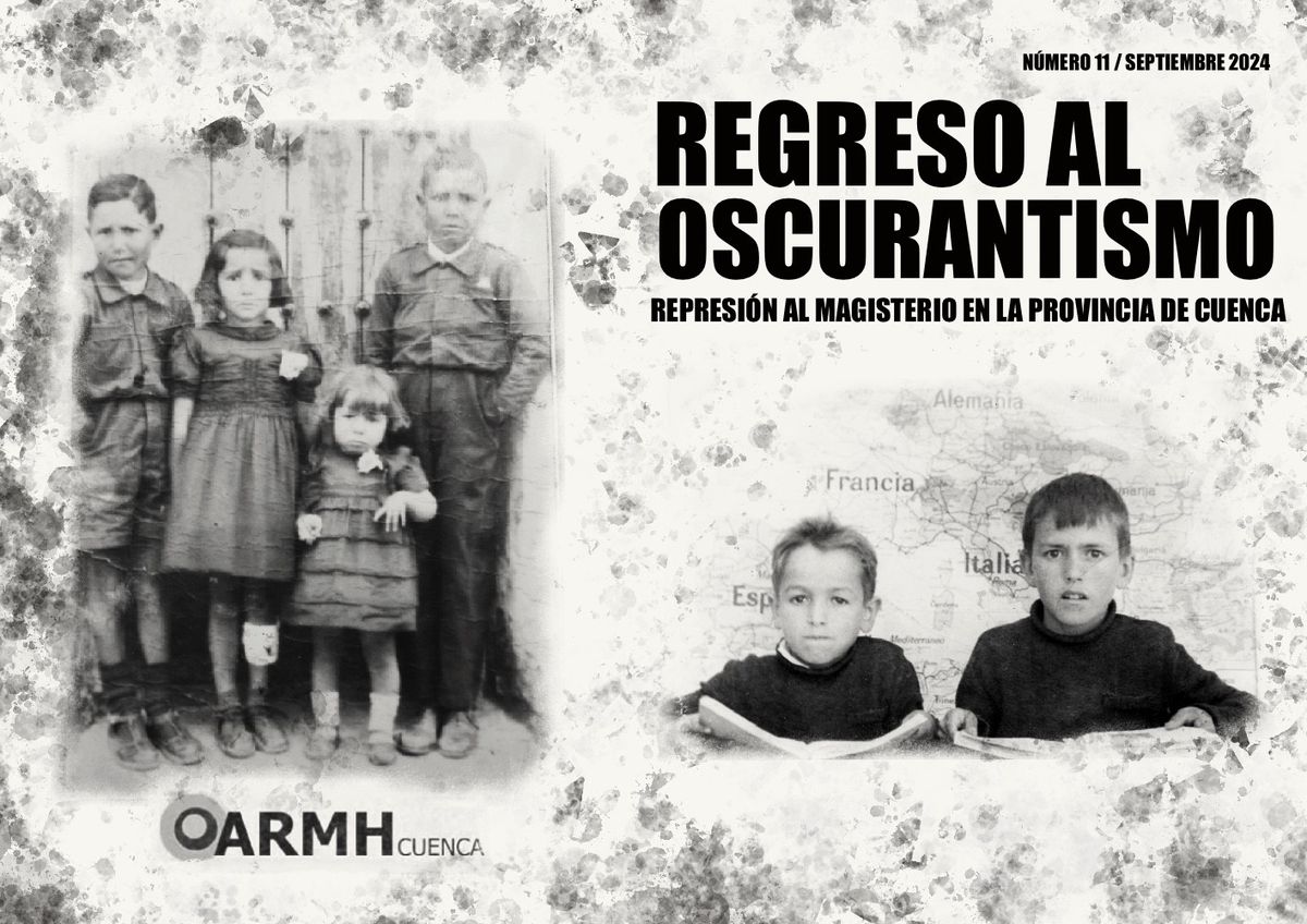 REGRESO AL OSCURANTISMO. LA REPRESI\u00d3N AL MAGISTERIO EN LA PROVINCIA DE CUENCA