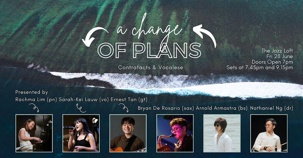 A Change Of Plans: Contrafacts And Vocalese @The Jazz Loft