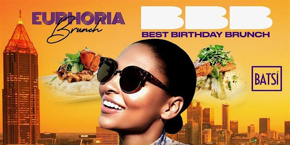 EUPHORIA SUNDAY BRUNCH @BATSI