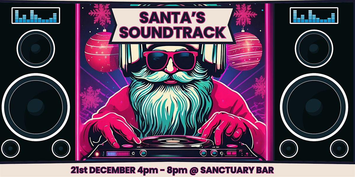 Santa's Soundtrack - Daytime Dancing Christmas Special