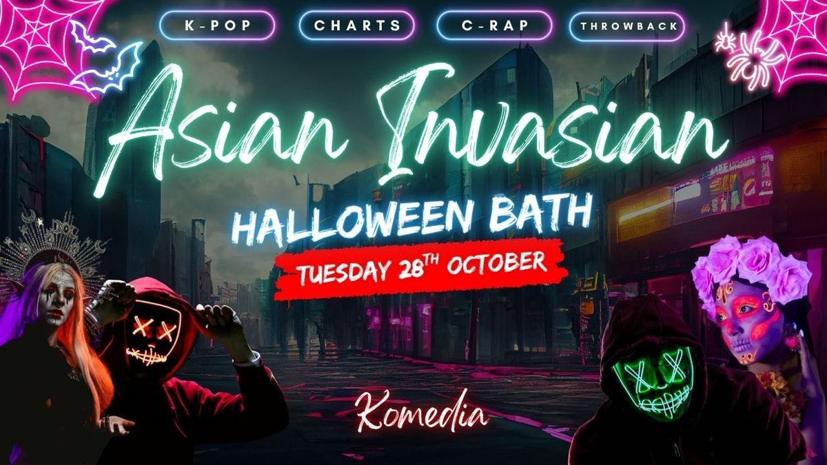Bath: Asian Invasion Halloween