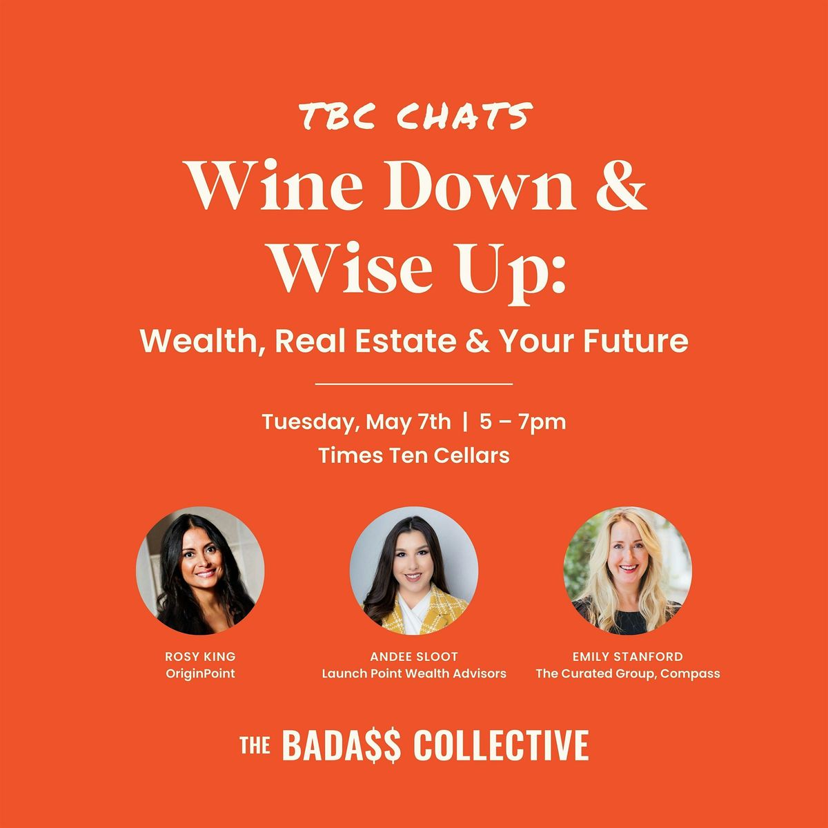 Wine Down & Wise Up: Wealth, Real Estate & Your Future